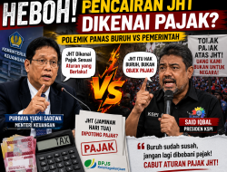 Heboh Pencairan JHT Dikenai Pajak, Pekerja Ramai Pertanyakan Keadilan Sistem Perpajakan